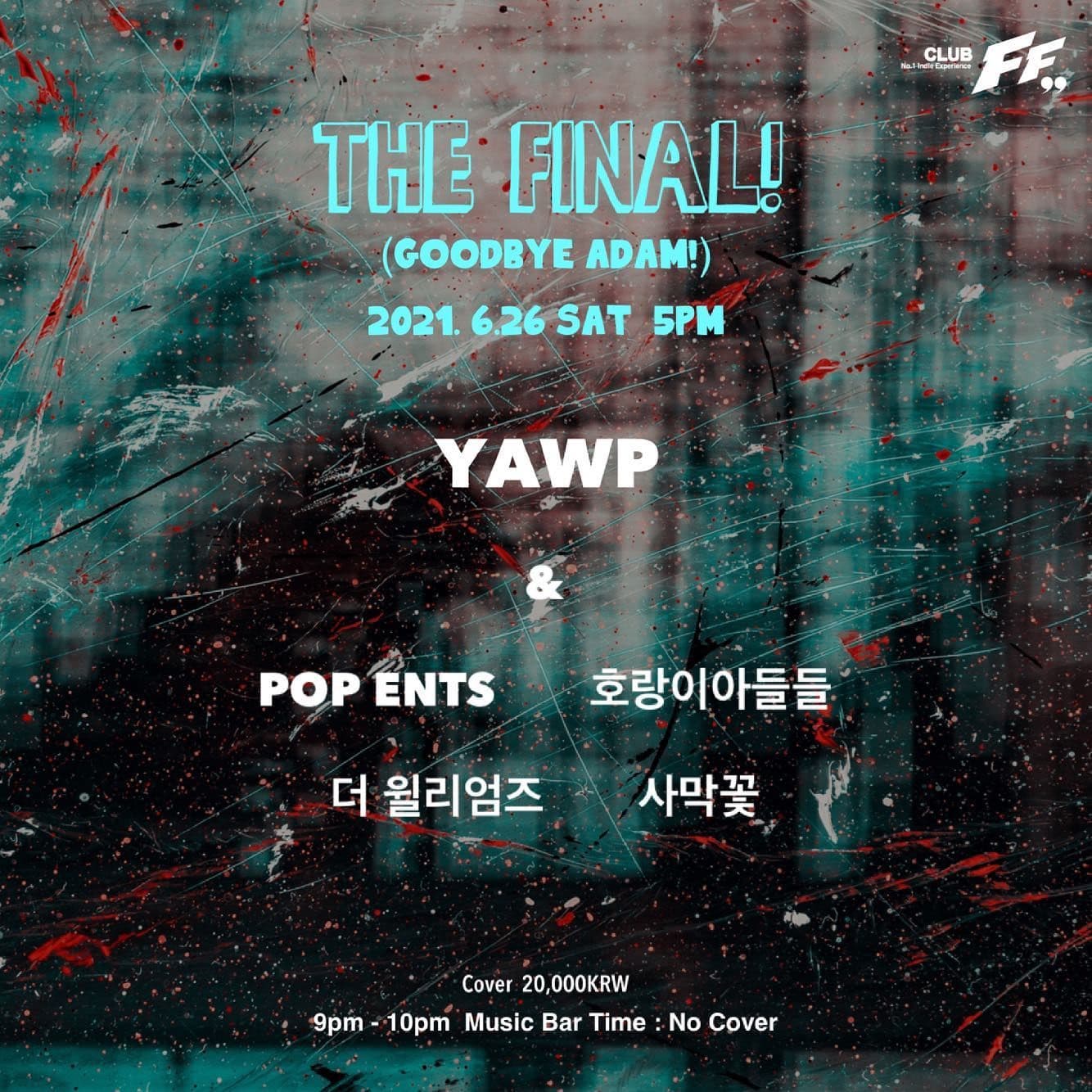 The Final ! (Goodbye Adam!)