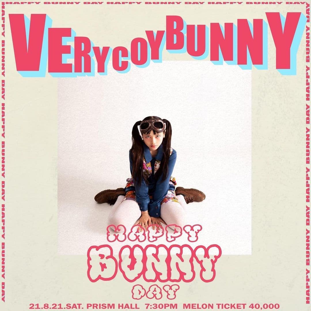 베리코이버니 첫 단독콘서트：HAPPY BUNNY DAY！