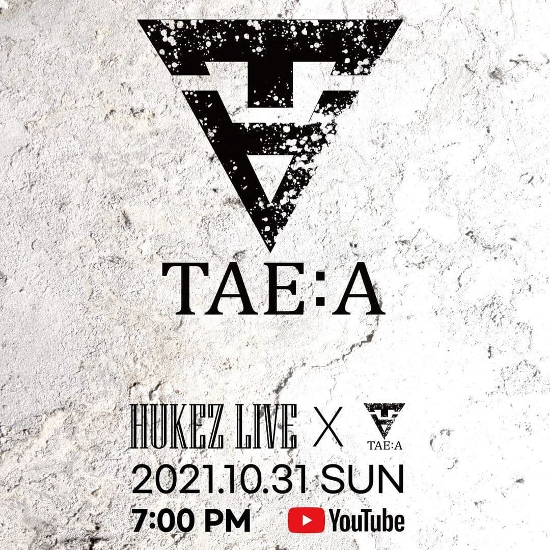 HUKEZ LIVE vol.10 with TAE:A (태아)