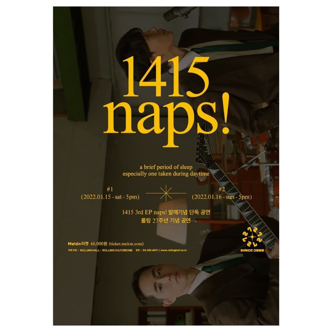 1415 3rd EP naps! 발매기념 단독 공연 : 롤링 27주년 기념 공연