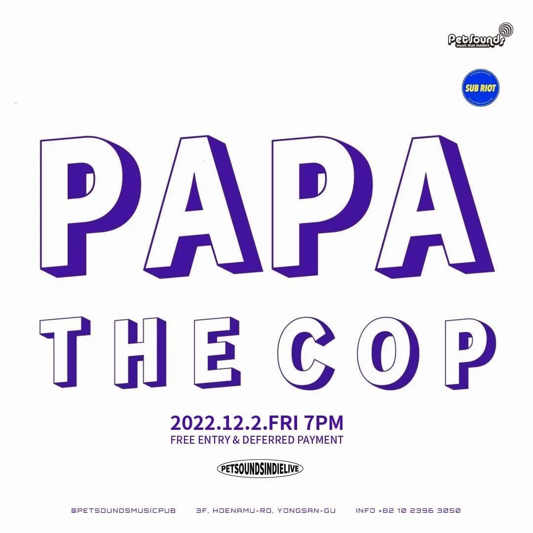 펫사운즈 인디라이브 - 파파더캅, 앤드오어 poster 2