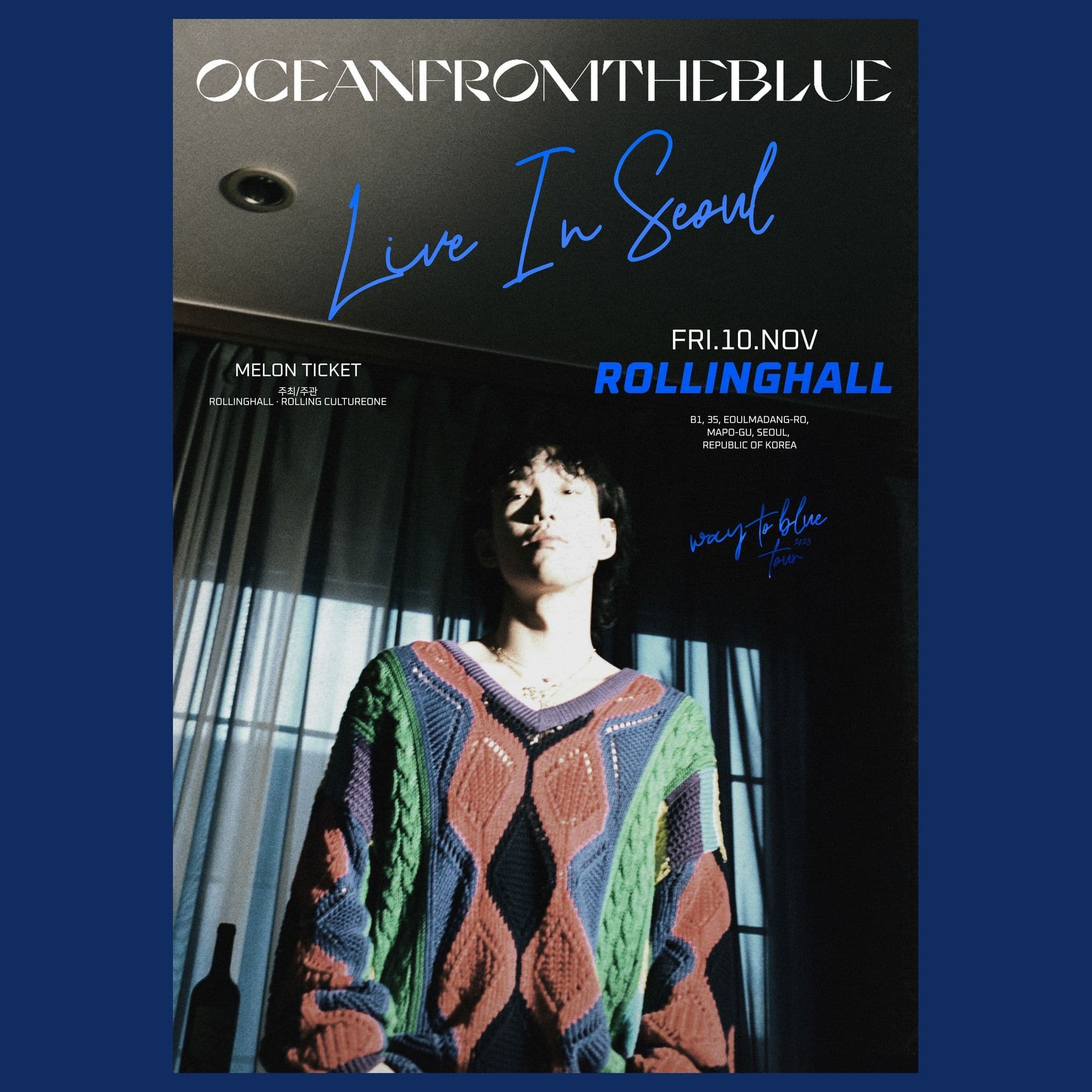 <오션프롬더블루 단독 콘서트 : Way to blue in Seoul>