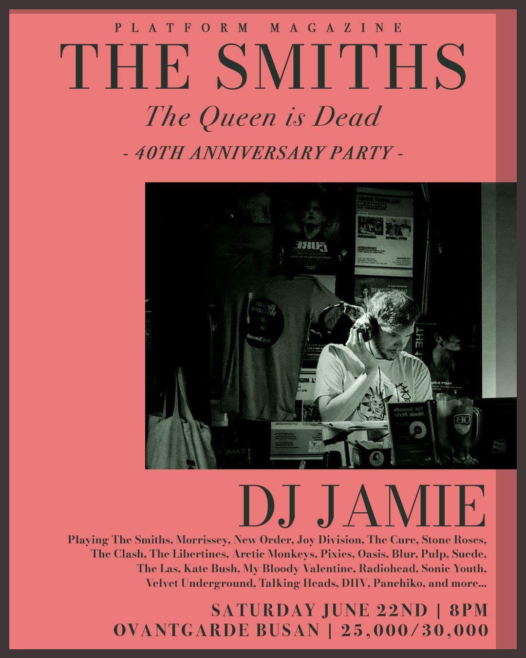The Smiths - The Queen Is Dead 기념 파티 / 숨비, EWE, 일가인 poster 5