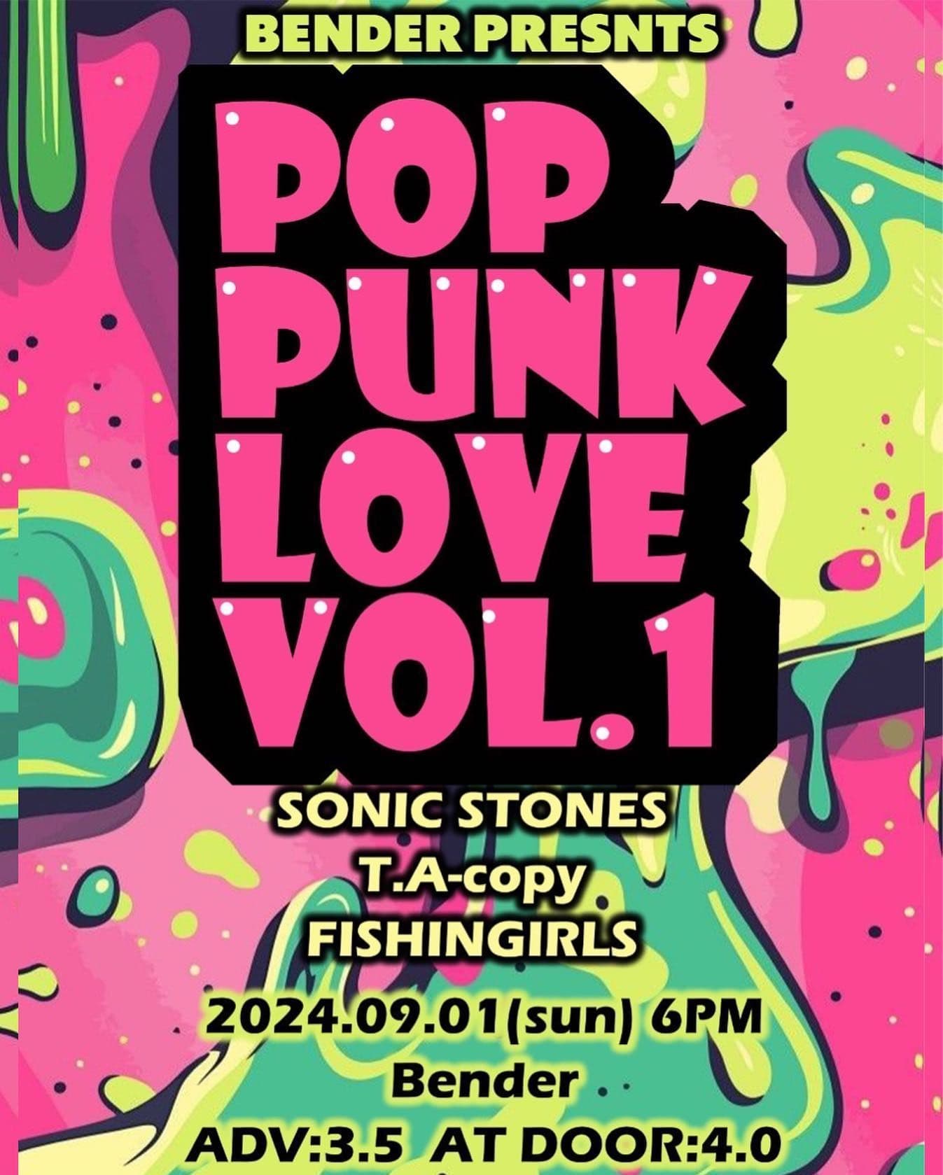 「POP PUNK LOVE」 Vol.1
