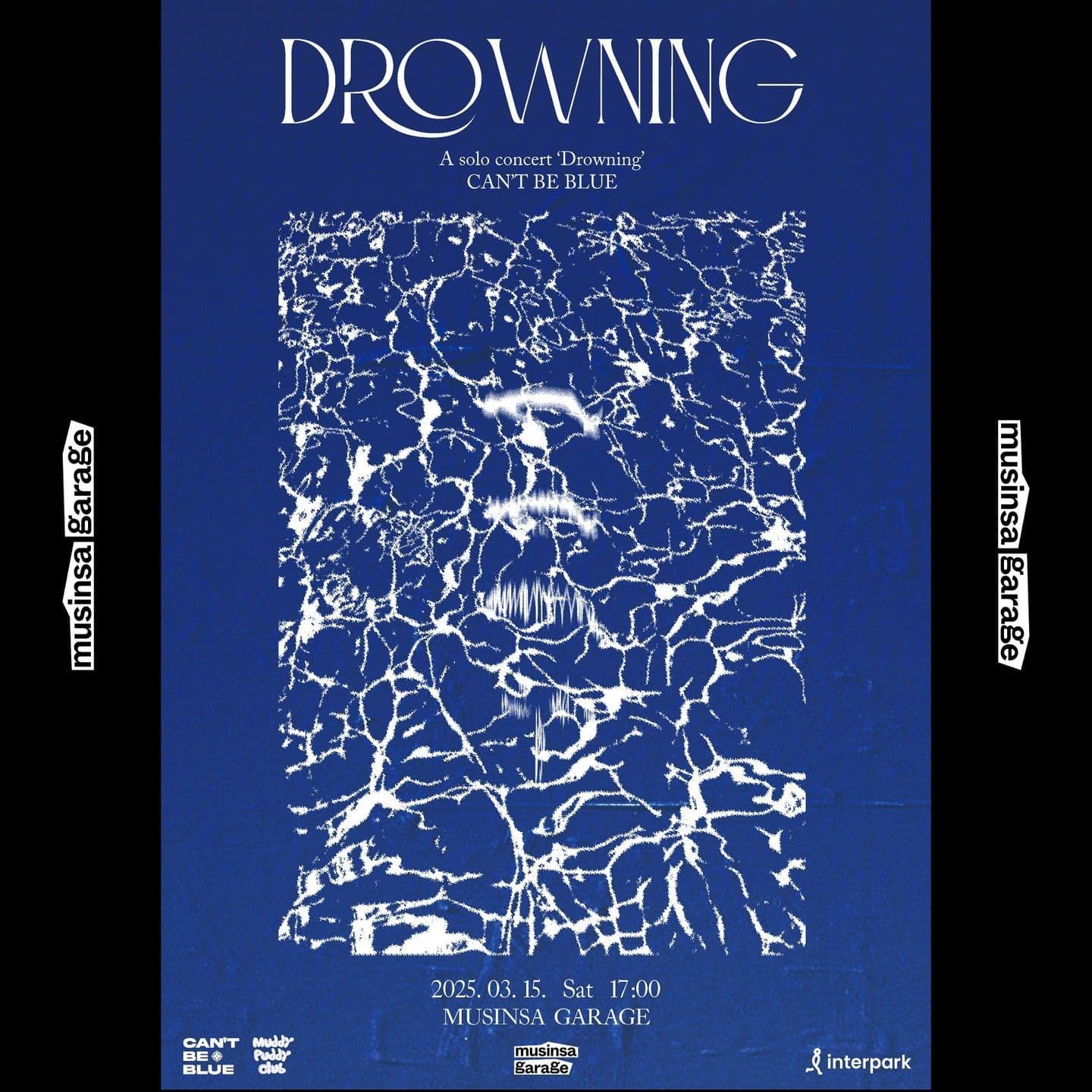 CAN‘T BE BLUE 단독 공연 [Drowning]