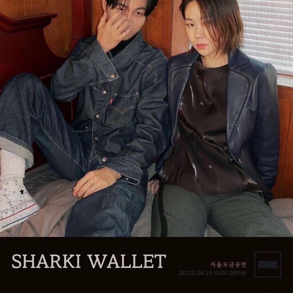 2022년 6월 19일 카페 아이다호 공연 - SHARKI WALLET 공연 포스터