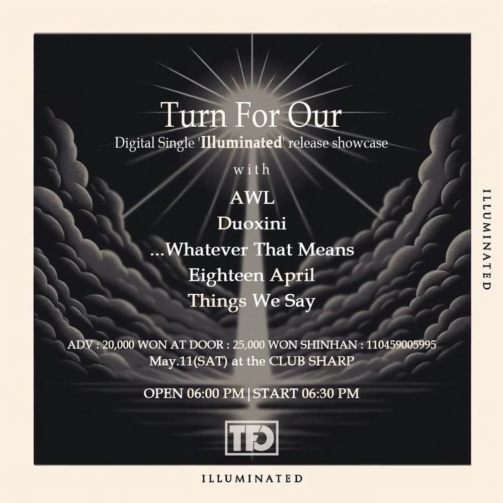 Turn For Our Presents Digital Single 'illuminated' Release Show 공연 포스터