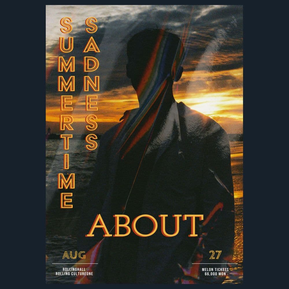 ABOUT (어바웃) 단독 콘서트 'SUMMERTIME SADNESS' 공연 포스터