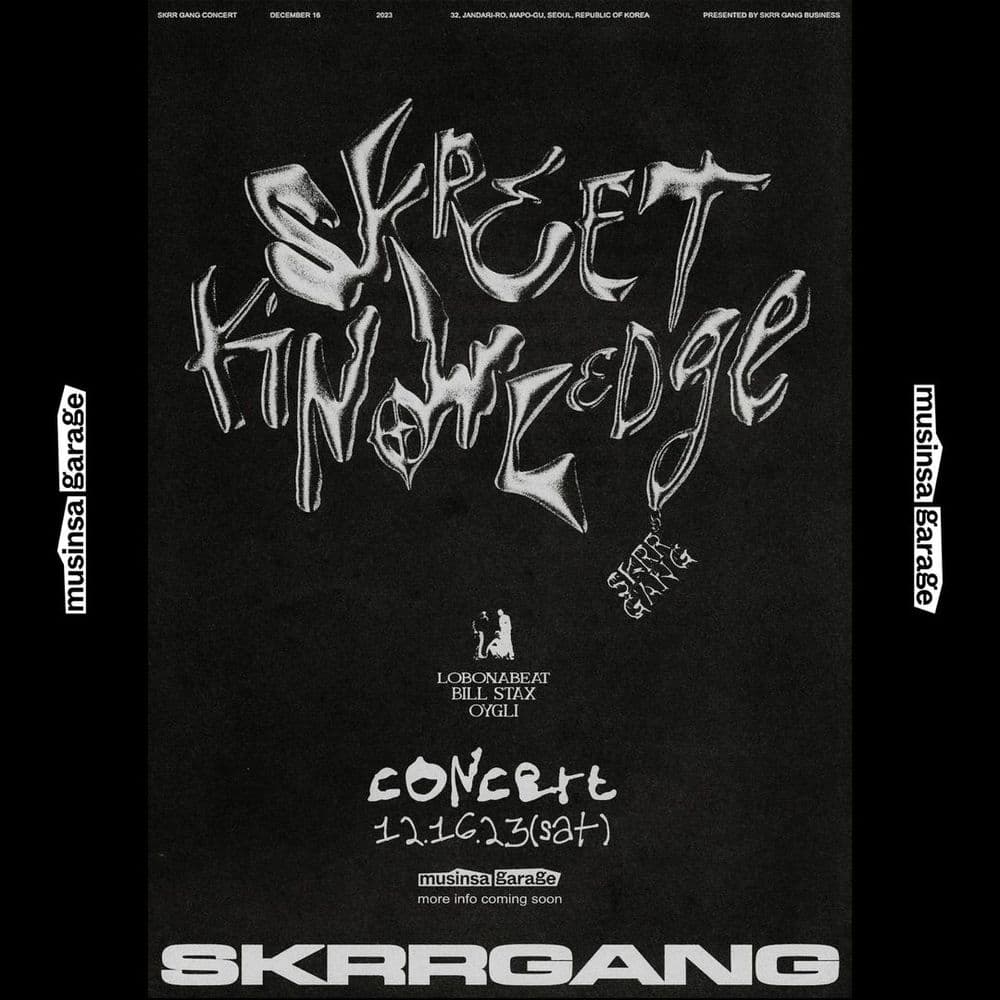 SKRR GANG Concert  <Skreet Knowledge> 공연 포스터