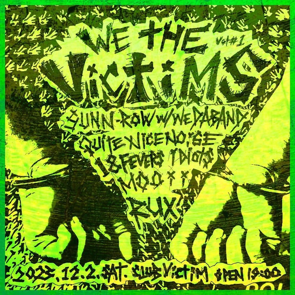 We the Victims vol#1 공연 포스터