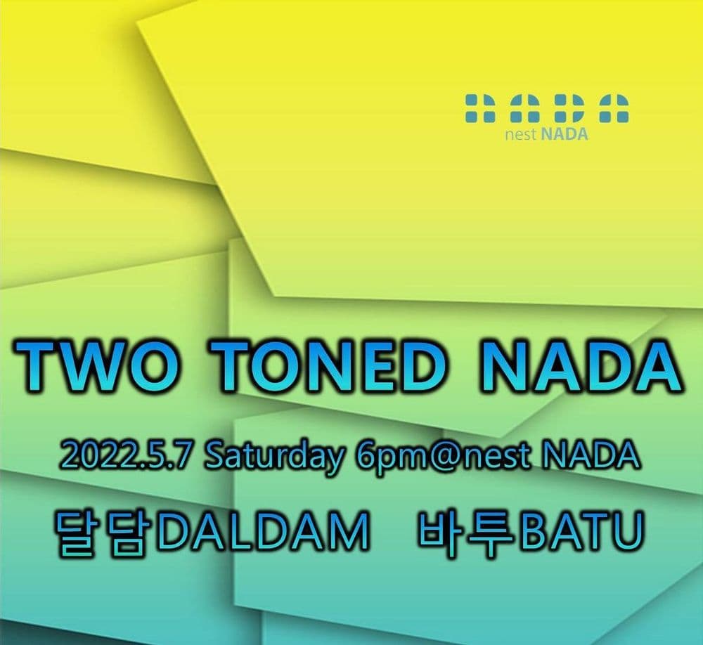 "TWO TONED NADA" 공연 포스터