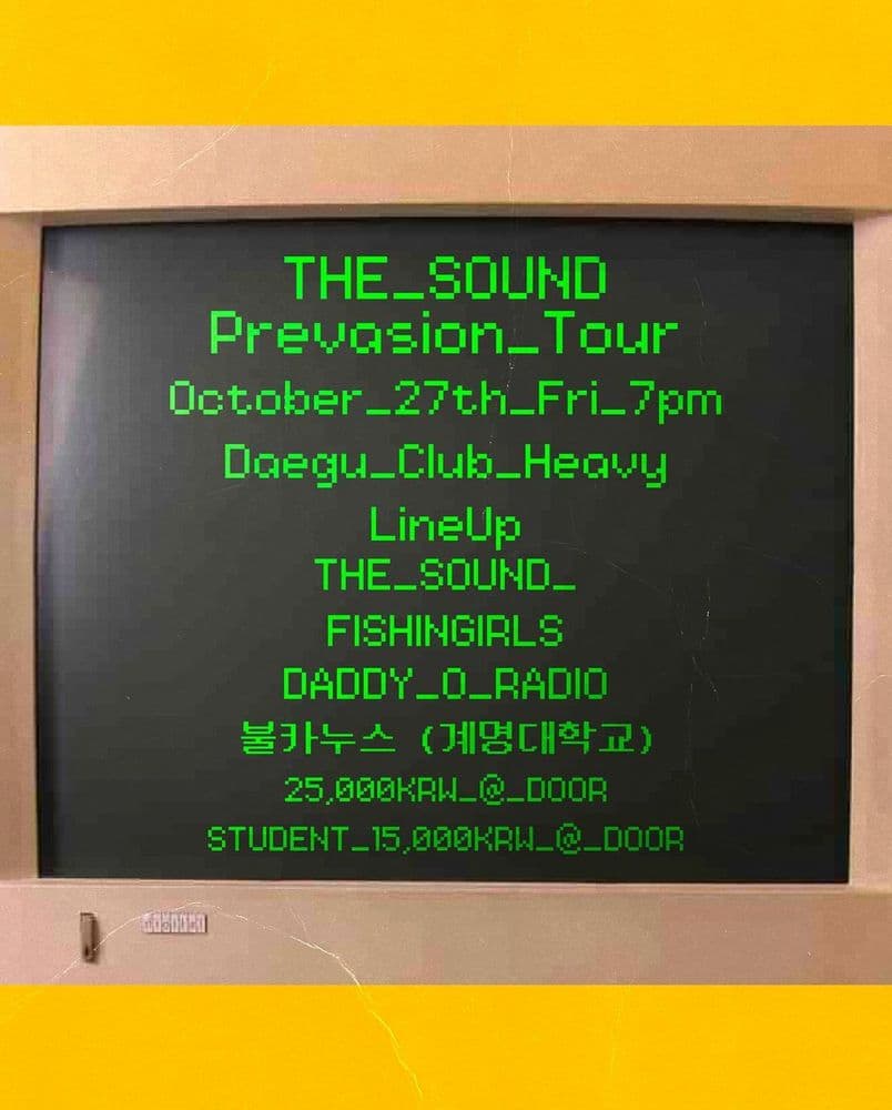 2023 THE SOUND "PREVASION" TOUR - 대구 클럽헤비 공연 포스터