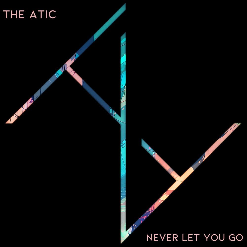 뮤지션 The Atic의 앨범 Never let you go 아트 커버