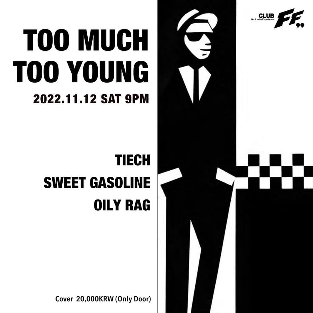Too Much Too Young  공연 포스터
