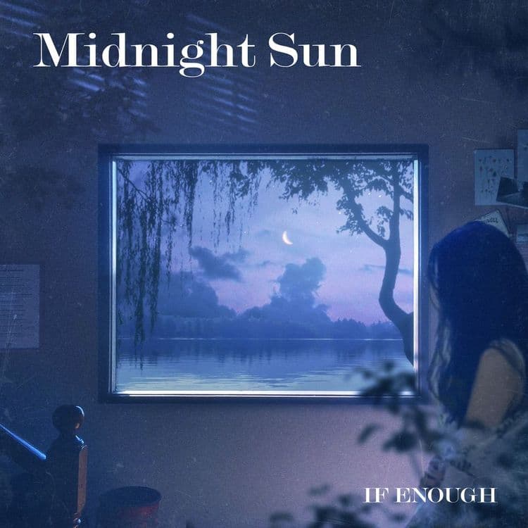 뮤지션 이프이너프의 앨범 Midnight Sun 아트 커버