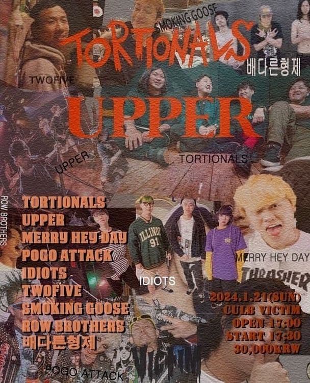 TORTIONALS & UPPER -South Korea Tour Final Day - 공연 포스터
