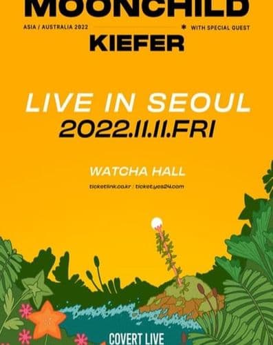 MOONCHILD Live In Seoul 공연 포스터