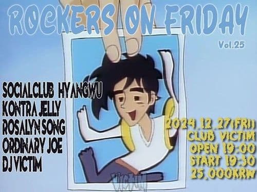 Rockers On Friday vol. 25 공연 포스터