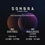 [내한] SOMBRA 한국투어 with 팻햄스터 & 캉뉴 - 부산 공연 포스터