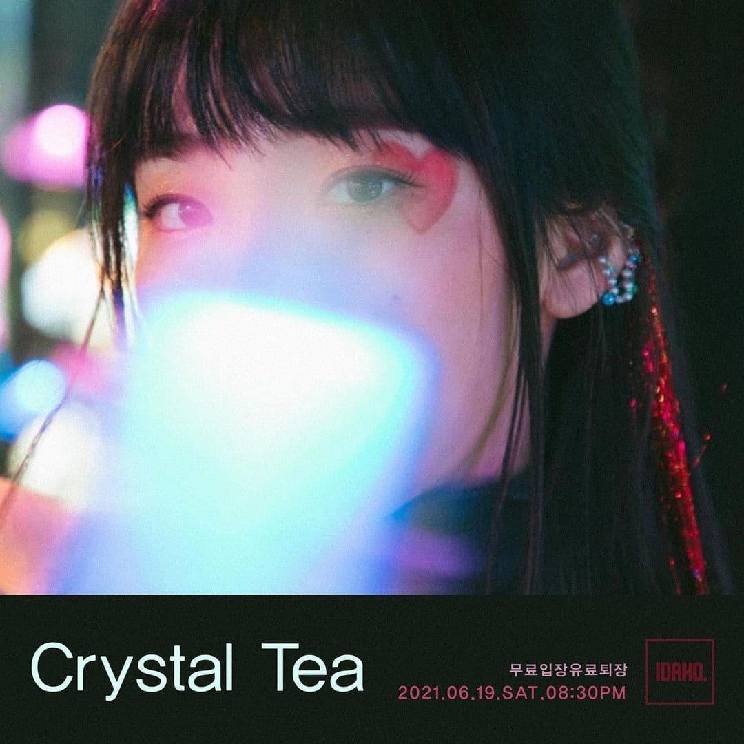 2021년 6월 18일 카페 아이다호 공연 - 크리스탈 티