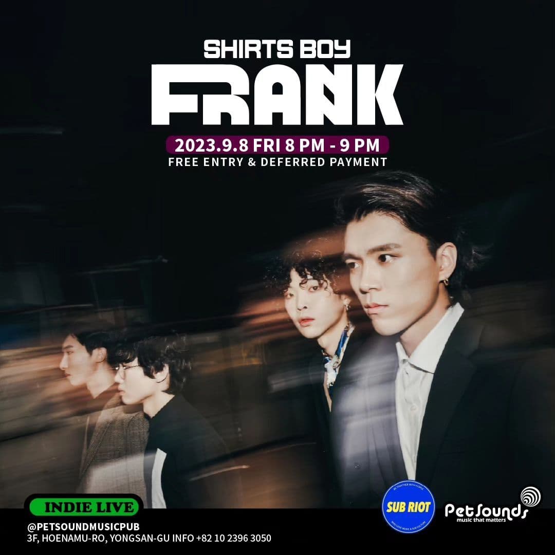펫사운즈 인디라이브 - 지용밴드, 셔츠보이프랭크