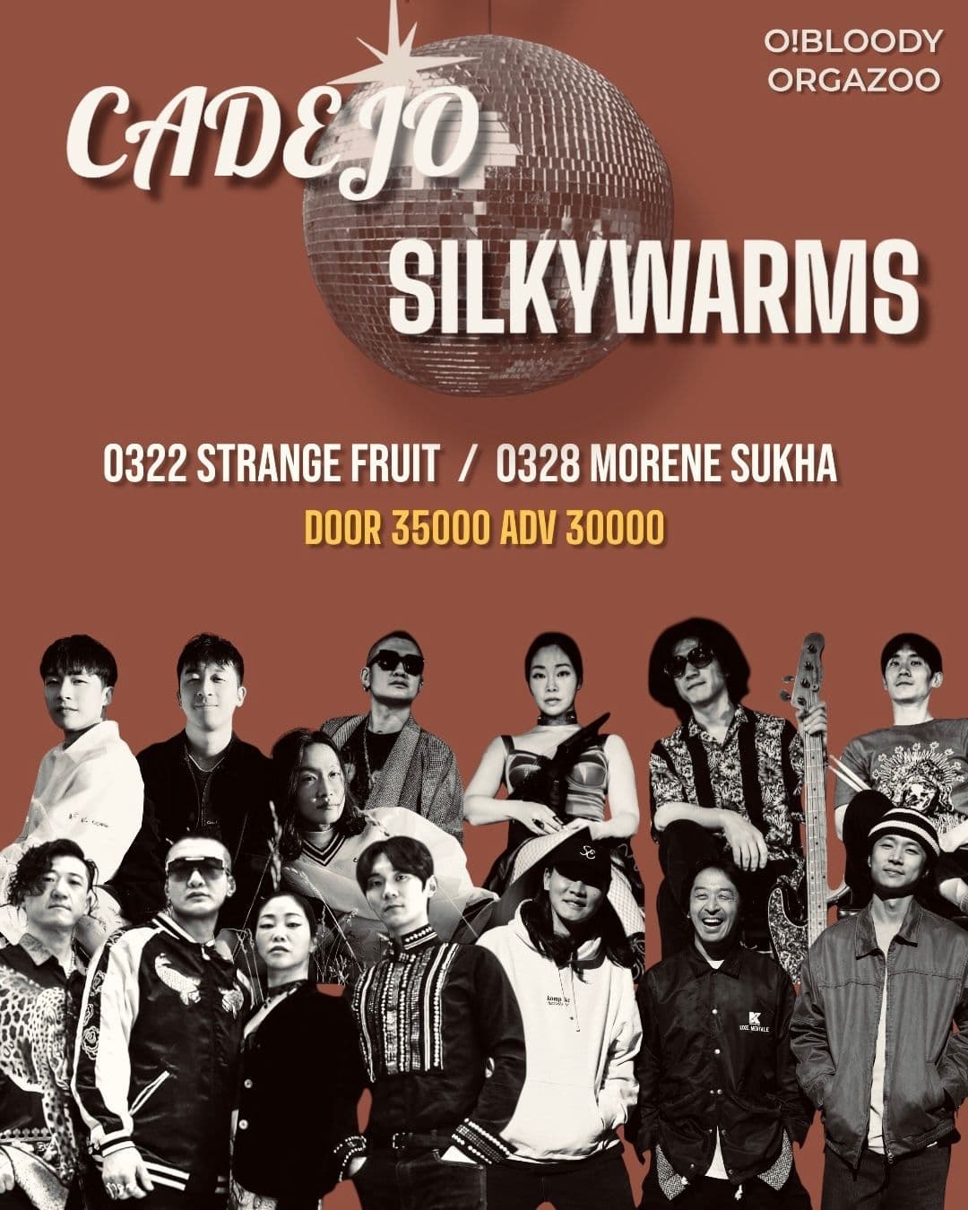 <CADEJO x SILKYWARMS> "O!BLOODY ORGAZOO"