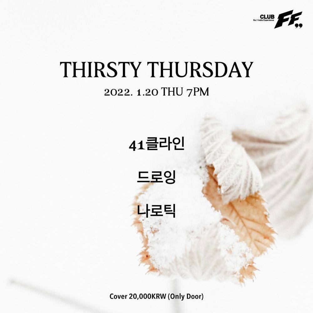 Thirsty Thursday 공연 포스터