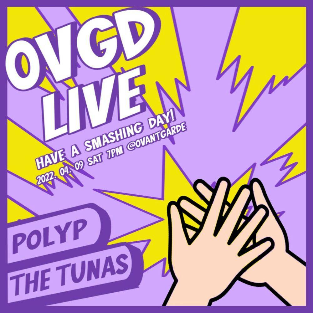 OVGD Live : Have a Smashing day! 공연 포스터