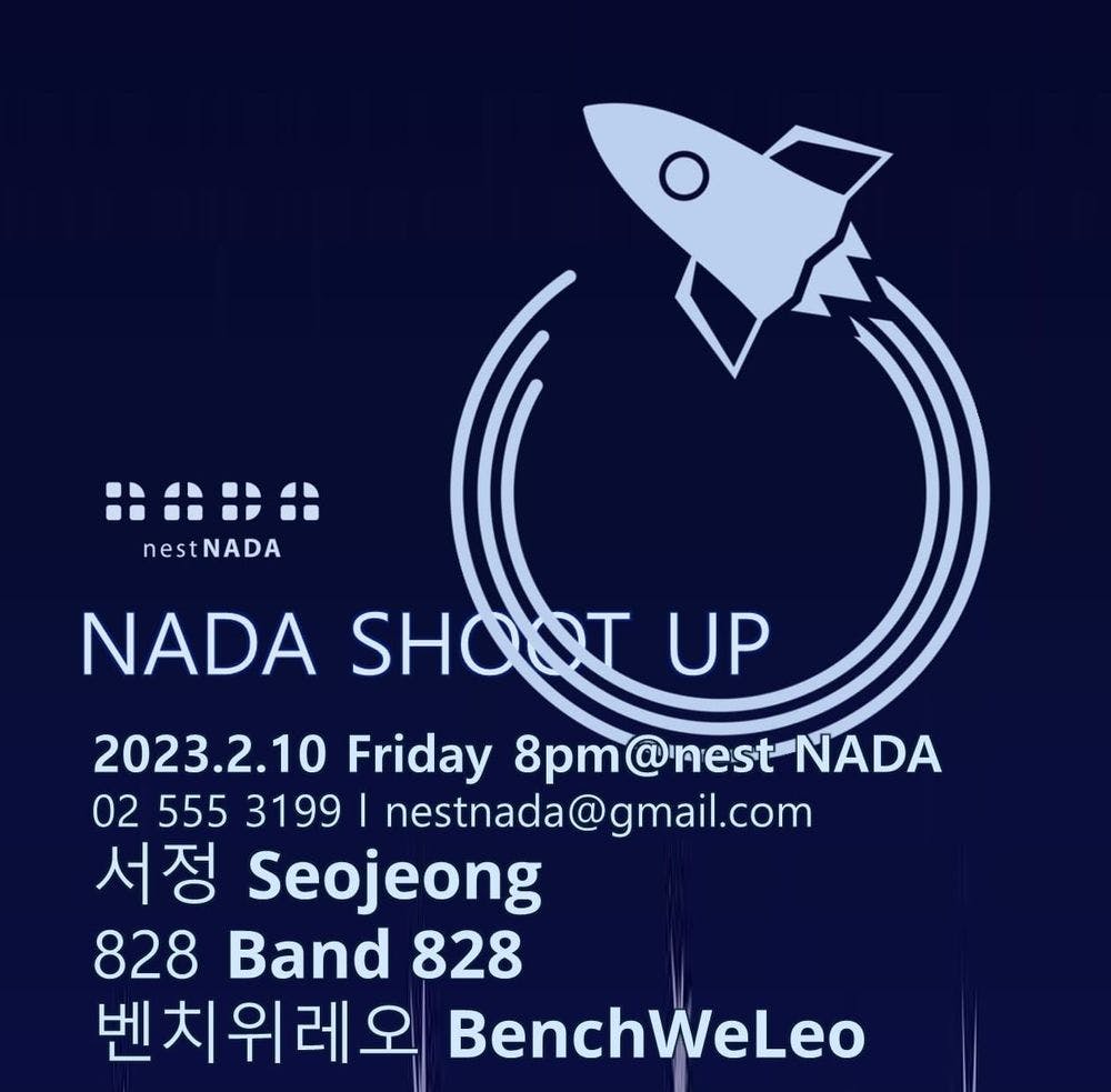 "NADA SHOOT UP" Live poster