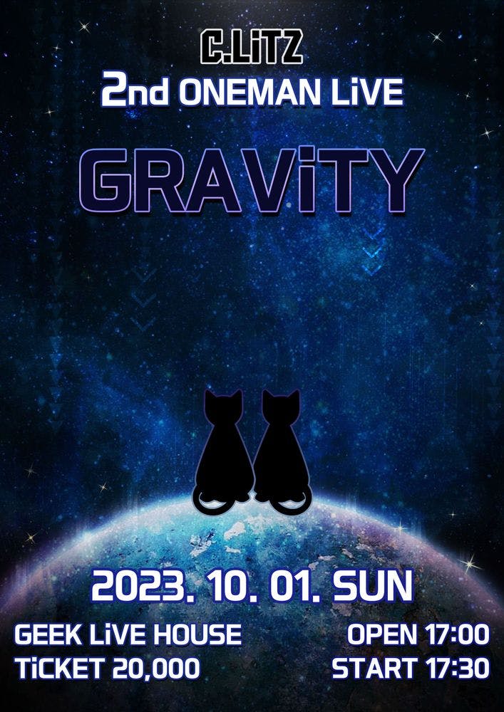 🐾 C.LiTZ 2nd ONEMAN LiVE 🐾  「GRAViTY」 Live poster