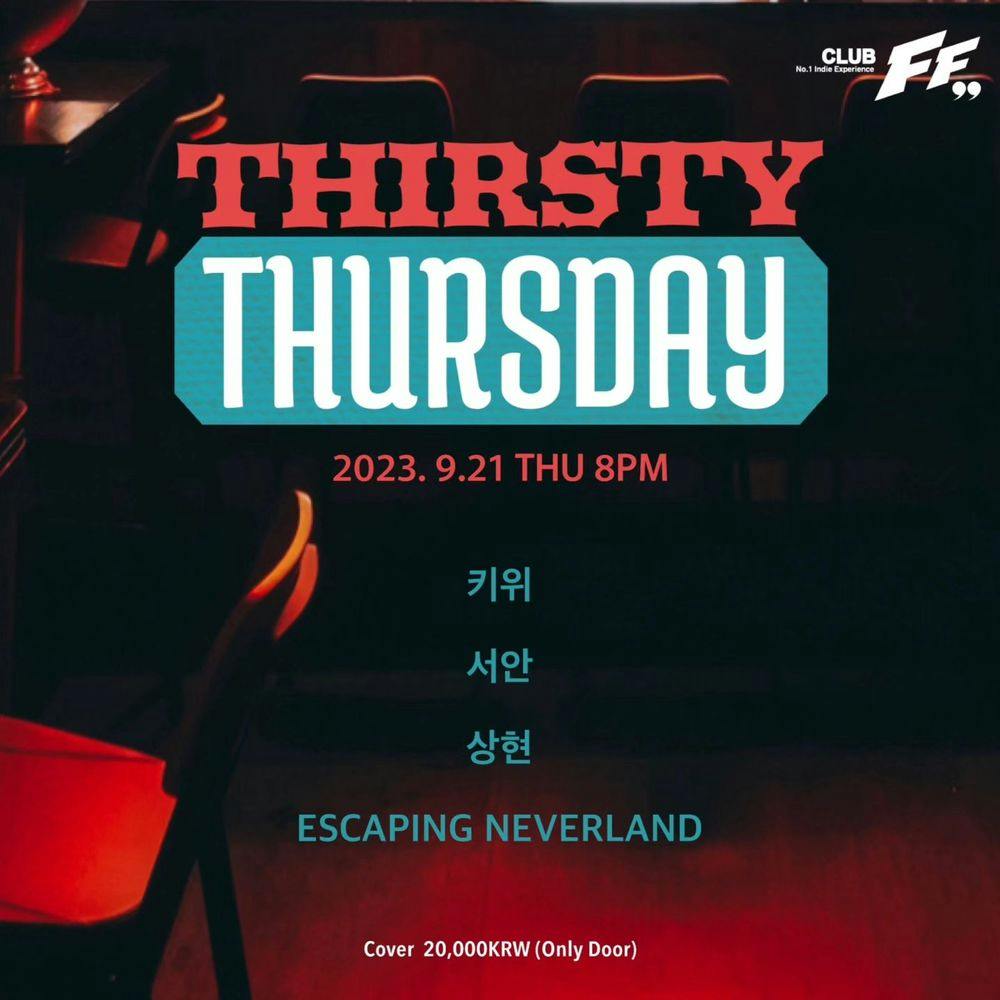 Thirsty Thursday 공연 포스터