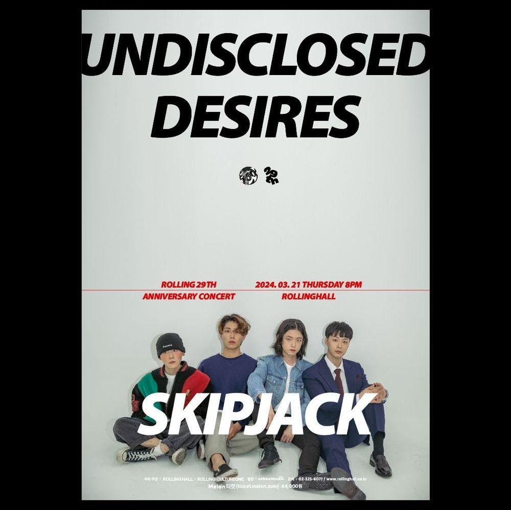 <스킵잭 단독 콘서트 'Undisclosed Desires' : 롤링 29주년 기념 공연> 공연 포스터