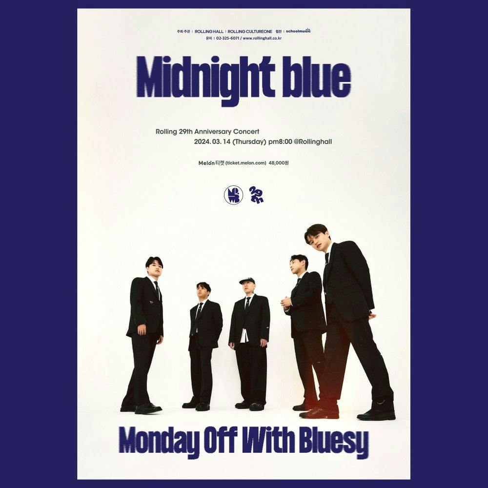 <Monday Off With Bluesy 단독 콘서트 "Midnight blue" : 롤링 29주년 기념 공연> 공연 포스터