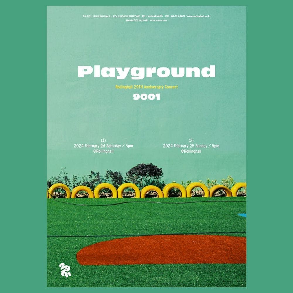 <9001 단독 콘서트 'Playground' : 롤링 29주년 기념 공연> 공연 포스터