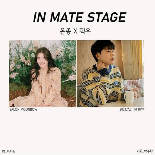 IN MATE STAGE - 은종, 택우 공연 포스터