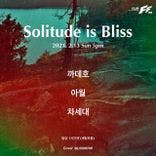 Solitude Is Bliss  thumbnail 1