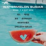 Watermelon Sugar  thumbnail 1